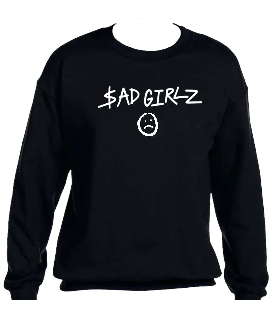 Crewneck Sad Girlz/Sad Boyz