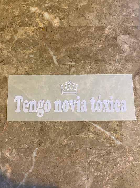 Decal tengo novia tóxica